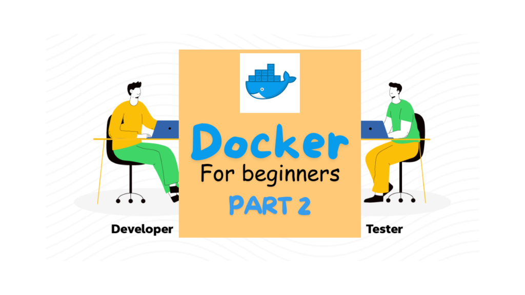 Docker For beginners Part 2 by ikalamtech.com