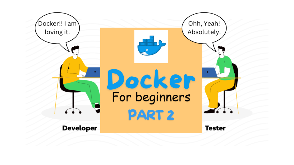 Docker For beginners Part 2 by ikalamtech.com