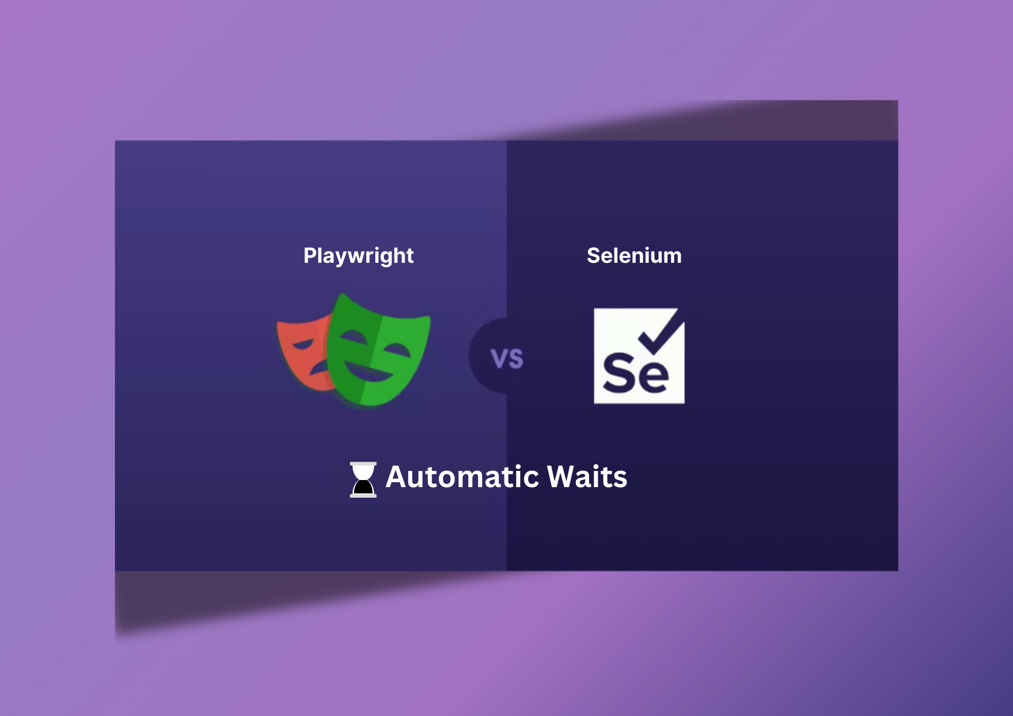 Playwright vs selenium automatic waits